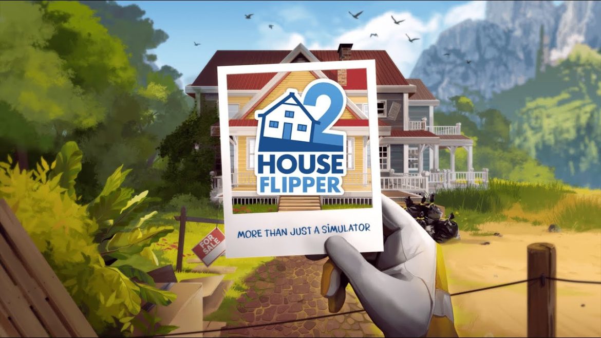 House Flipper 2 PC Requirements, Release Date, Genre, Mode, Engine, Platforms, Publisher, Developer, Gameplay, Video Trailer, and More