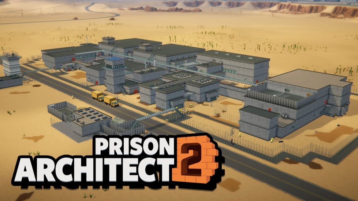 Prison Architect 2 PC Requirements, Release Date, Genre, Mode, Engine, Platforms, Publisher, Developer, Gameplay, Video Trailer, and More